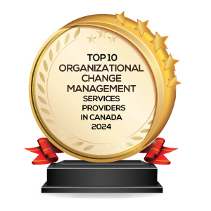 Top 10 Organizational Change Management Services Providers In Canada - 2024